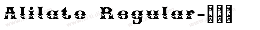 Alilato Regular字体转换